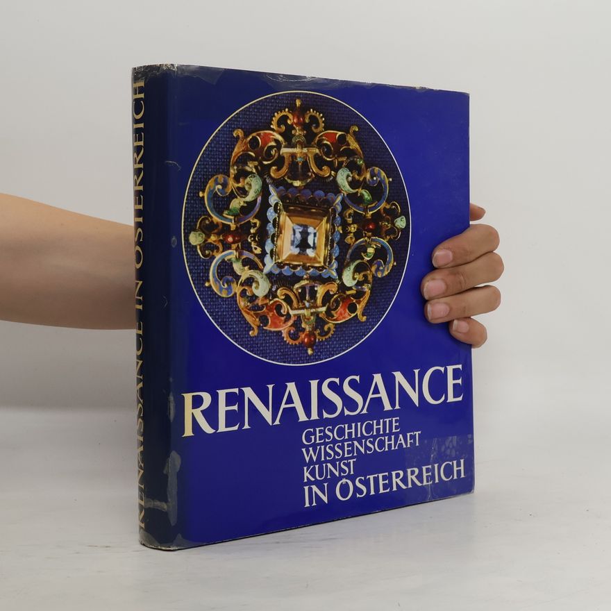 Autorenkollektiv Renaissance - Geschichte, Wissenschaft und Kunst in Österreich