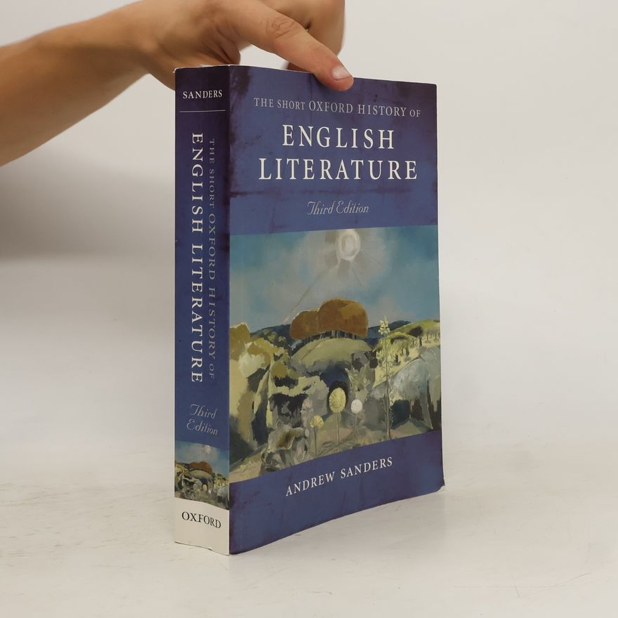 Andrew Sanders The short Oxford history of English literature