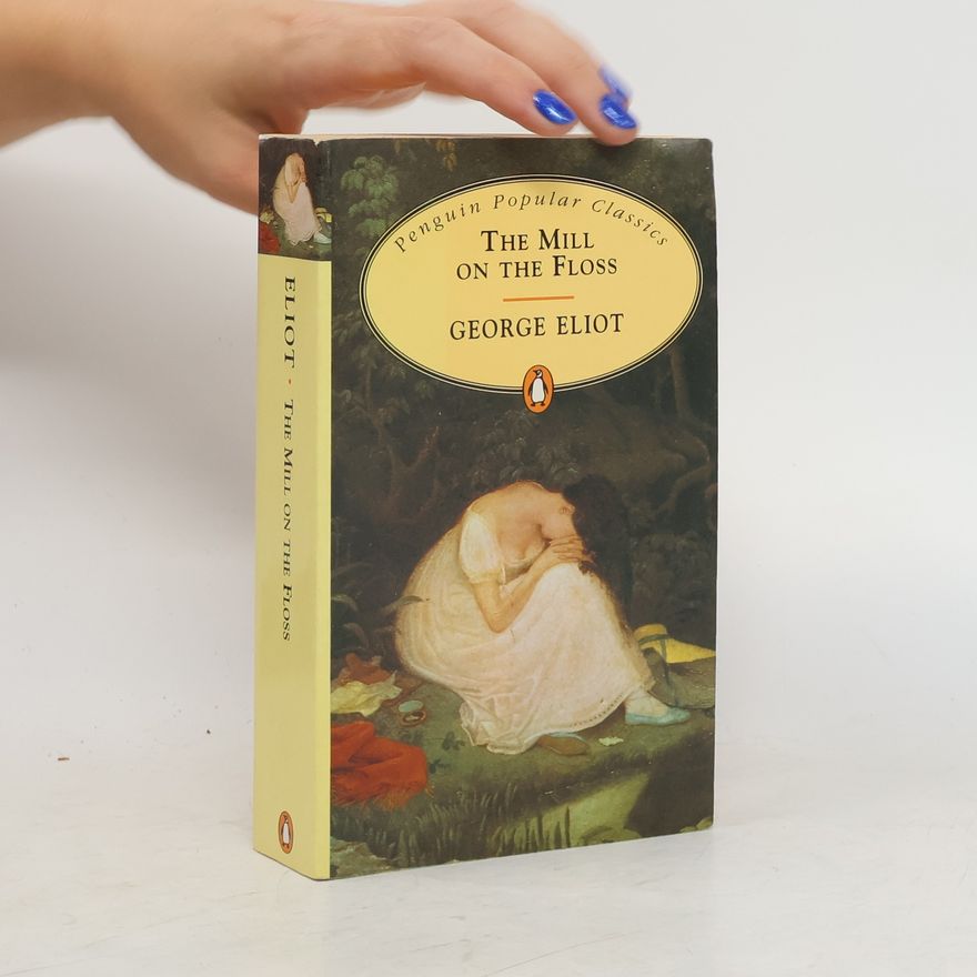 George Eliot The Mill of the Floss
