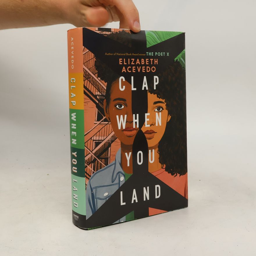 Elizabeth Acevedo Clap When You Land