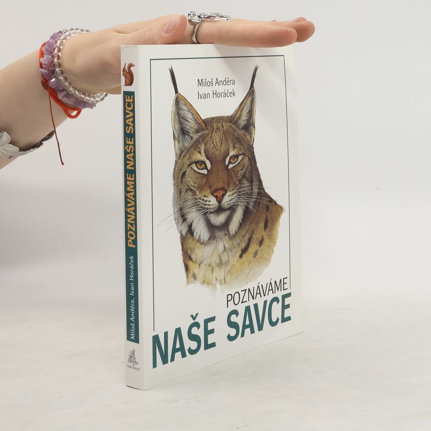 Ivan Horáček Poznáváme naše savce