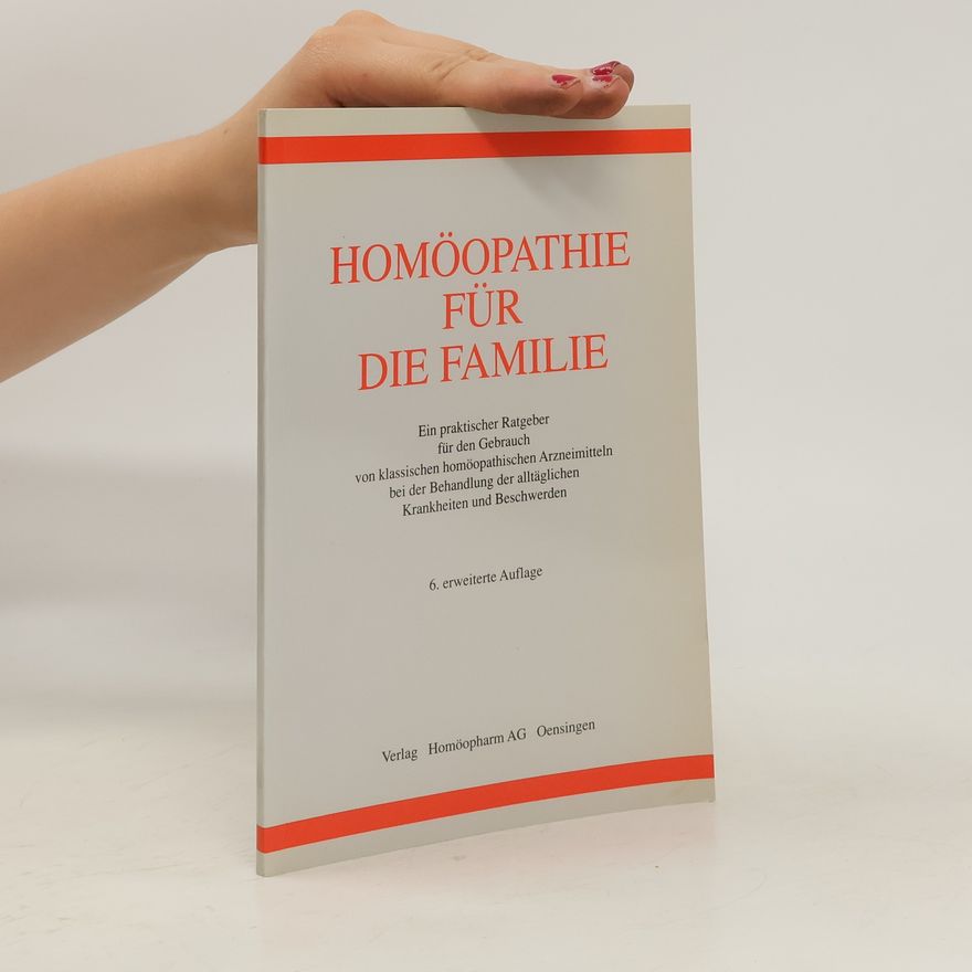 Autorenkollektiv Homöopathie für die Familie