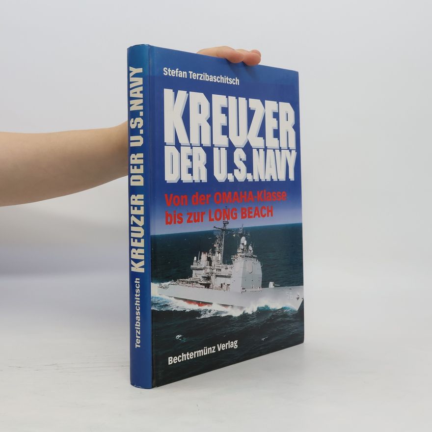 Stefan Terzibaschitsch Kreuzer der US Navy