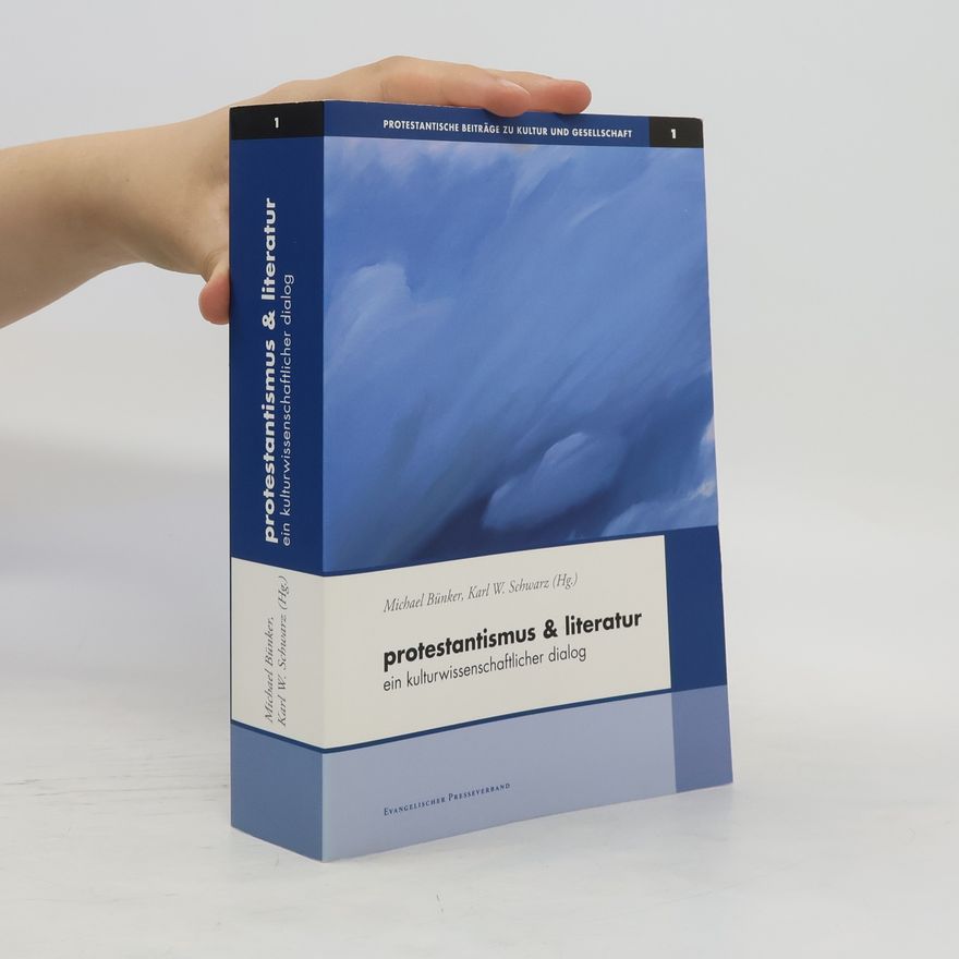 Michael Bünker Protestantismus & Literatur