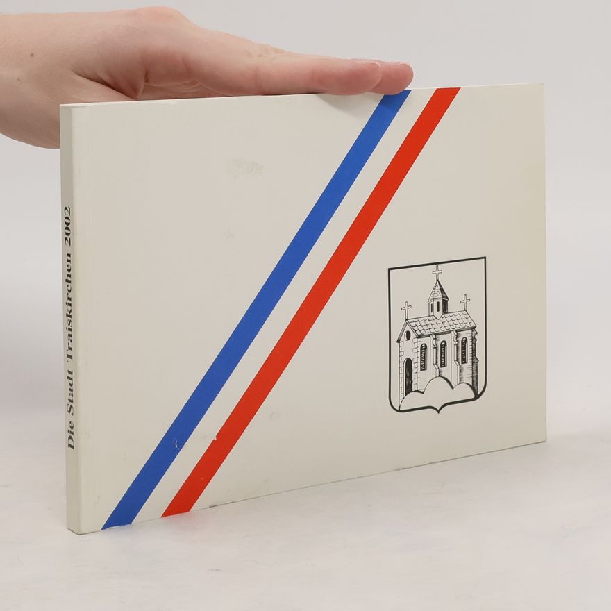 AA.VV. Die Stadt Taiskirchen 2002