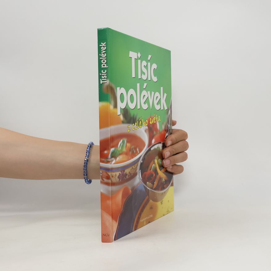Autorenkollektiv Tisíc polévek z celého světa