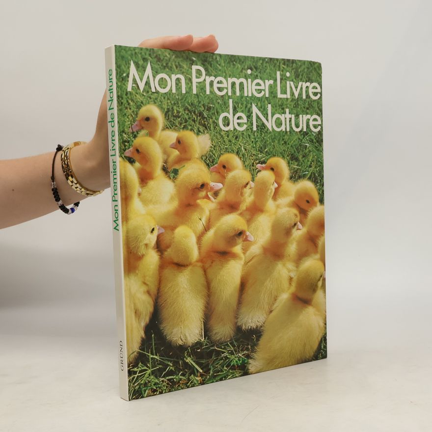 Robert Wellesley Mon Premier Livre De Nature