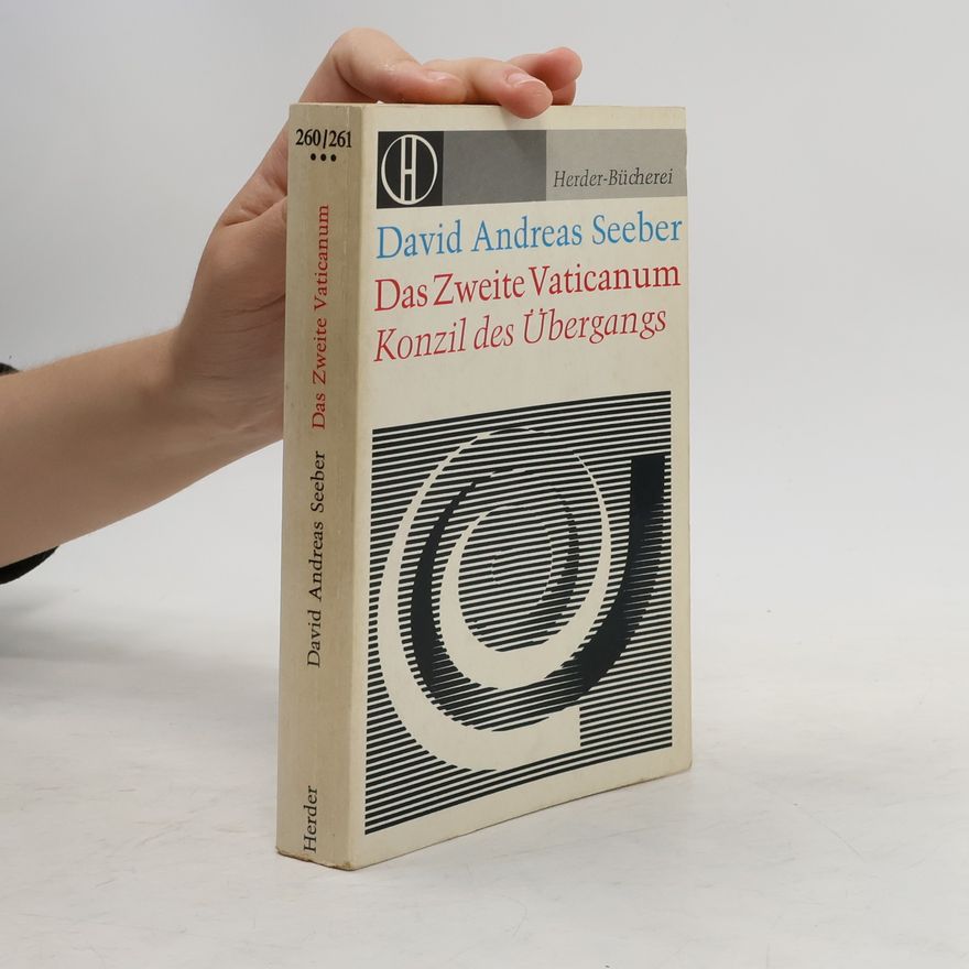 David Andreas Seeber Das Zweite Vaticanum