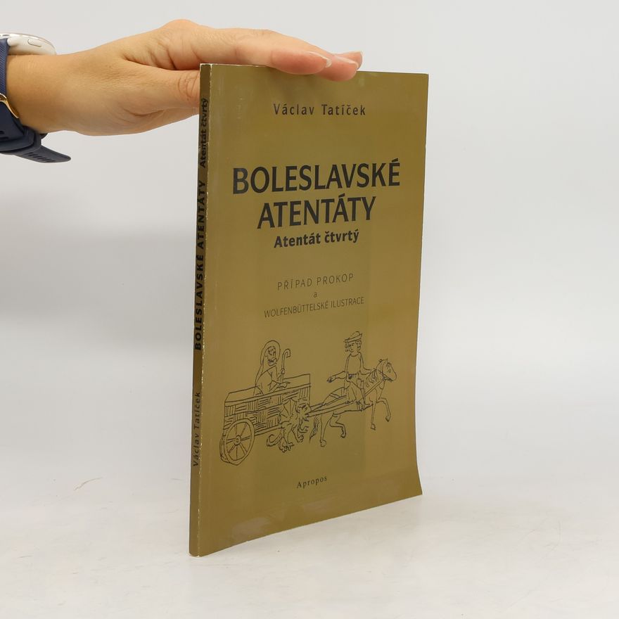 Václav Tatíček Boleslavské atentáty