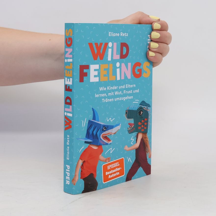 Eliane Retz Wild Feelings