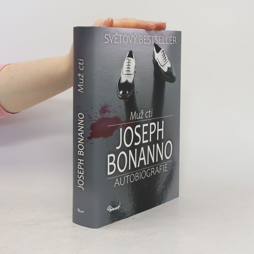 Joseph Bonanno Muž cti
