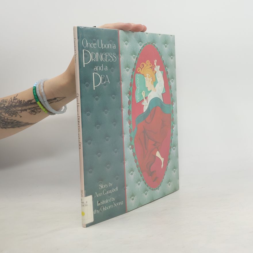 Kathy Osborn Young Once Upon a Princess and a Pea