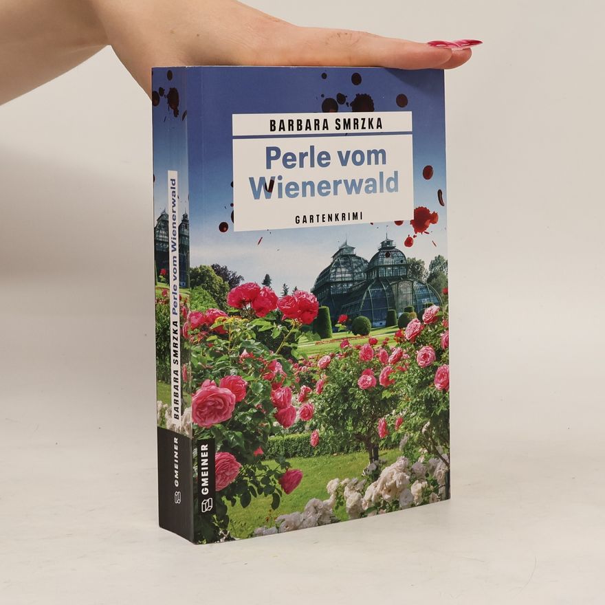 Barbara Smrzka Perle vom Wienerwald