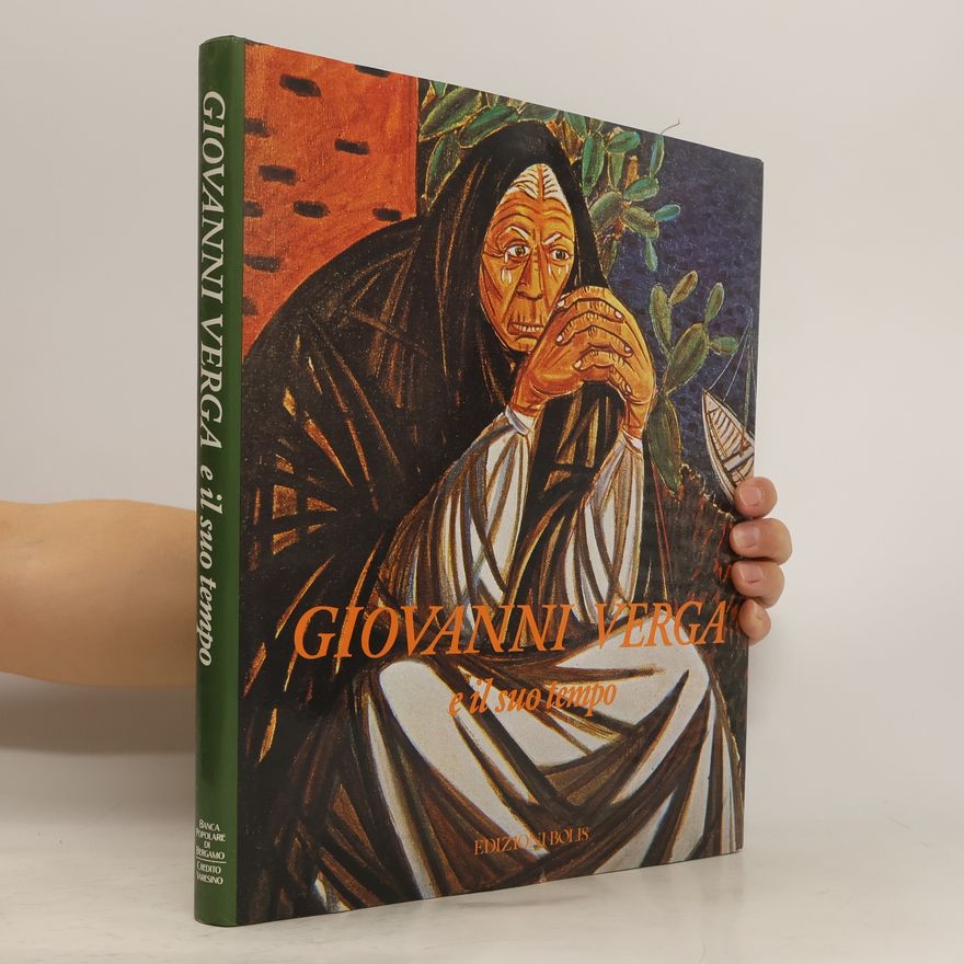 Alberto Fumagalli Giovanni Verga e il suo tempo