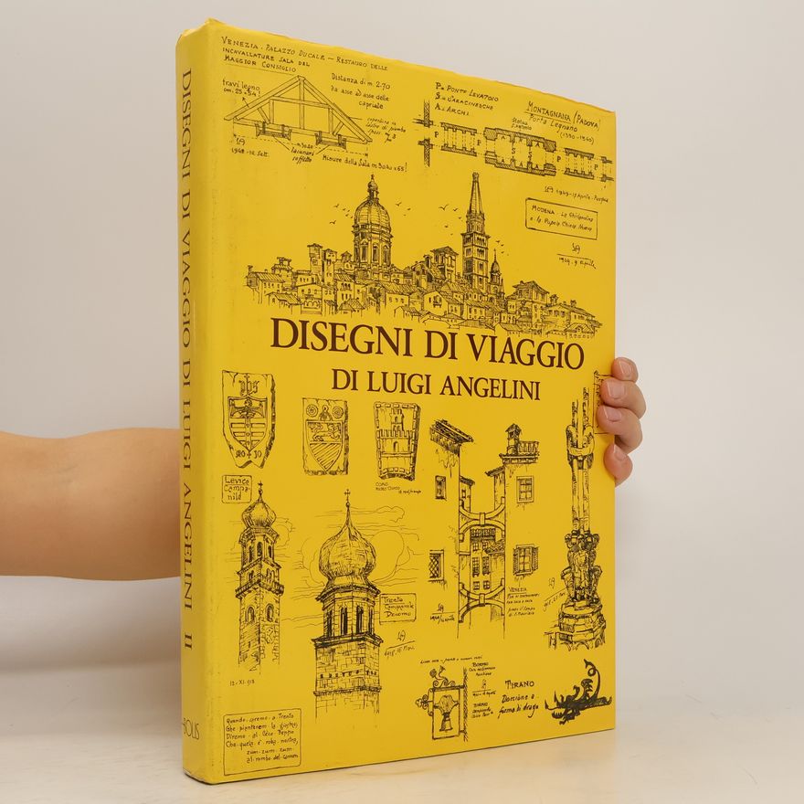 Luigi Angelini Disegni di viaggio di Luigi Angelini II