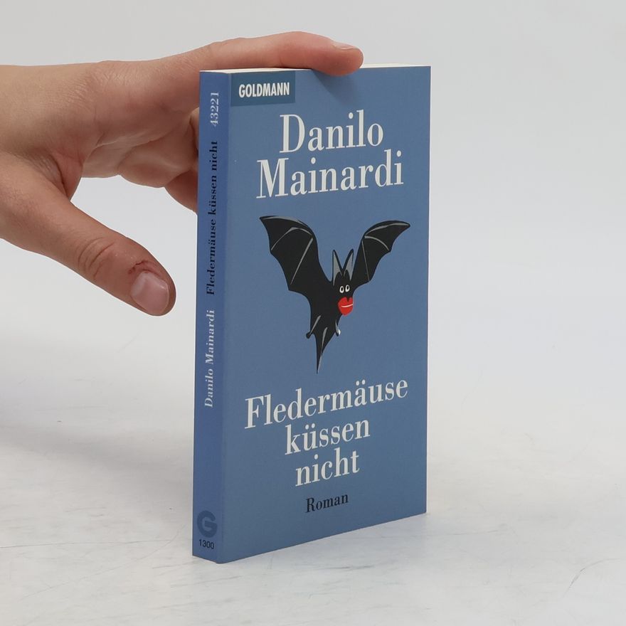 Danilo Mainardi Fledermäuse küssen nicht