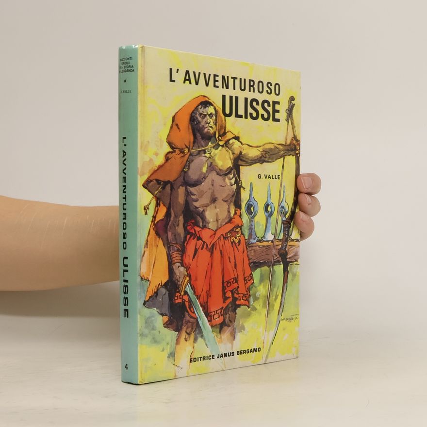 Giovanni Valle L'avventuroso Ulisse