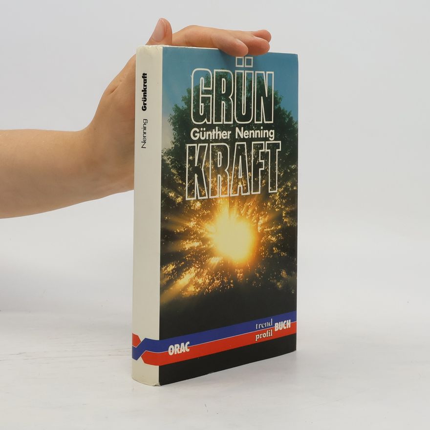 Günther Nenning Grün-Kraft