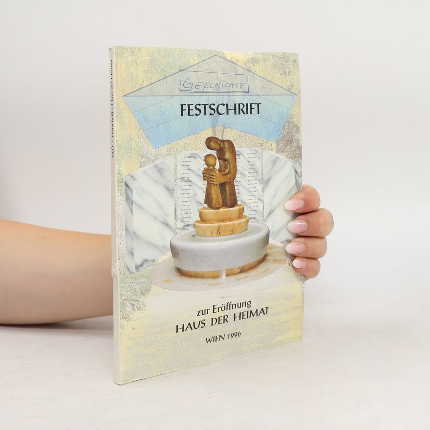 Collectif d'auteurs Festschrift zur Eröffnung Haus der Heimat