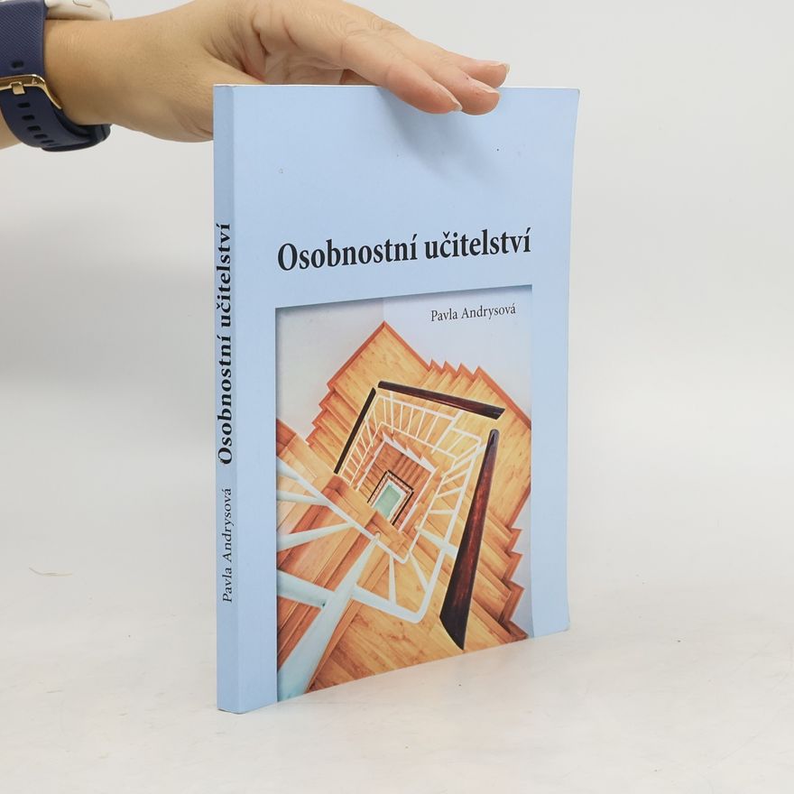 Pavla Andrysová Osobnostní učitelství