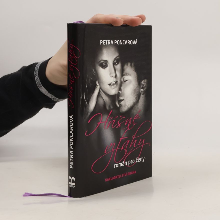 Petra Poncarová Hříšné vztahy