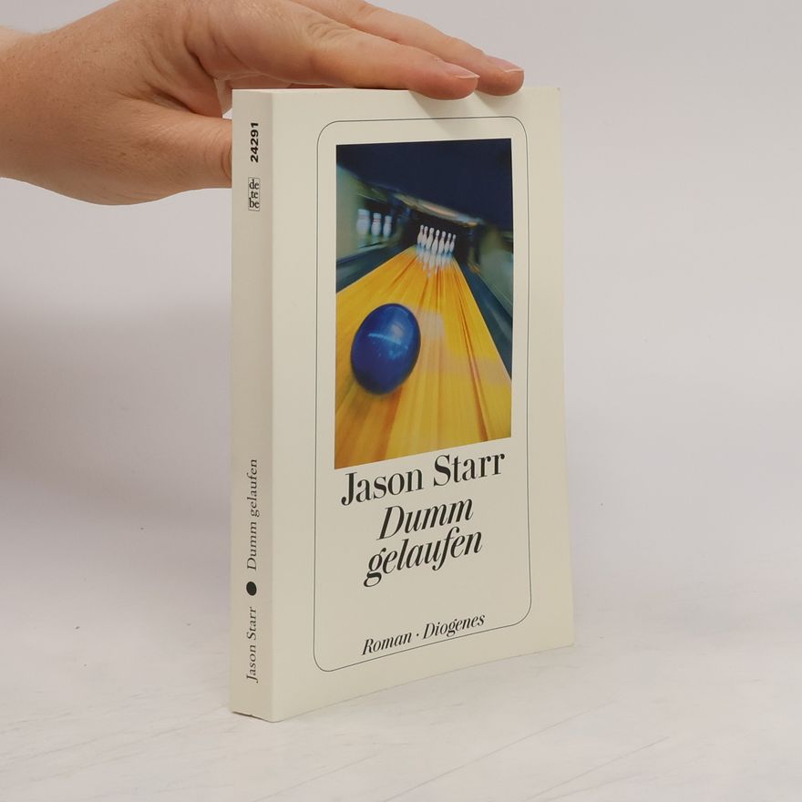 Jason Starr Dumm gelaufen