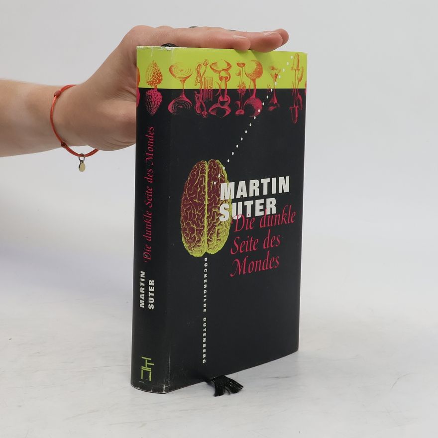 Martin Suter Die dunkle Seite des Mondes