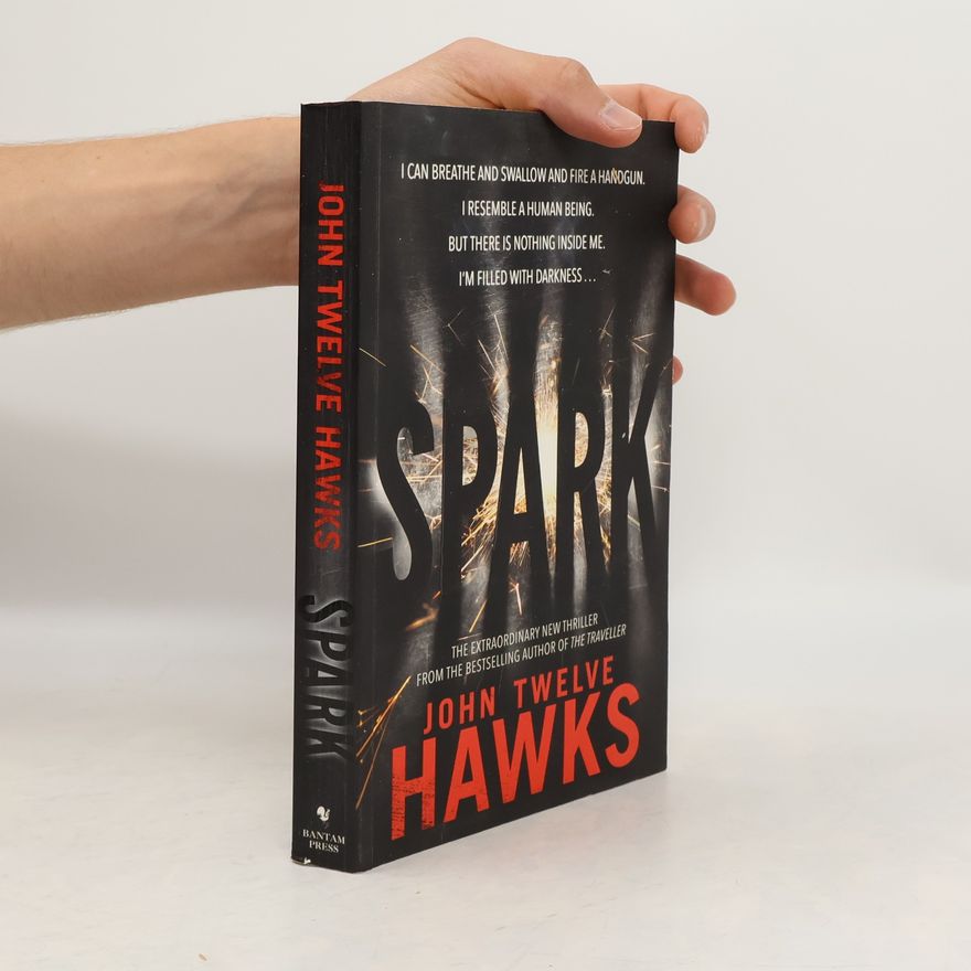 John Twelve Hawks Spark