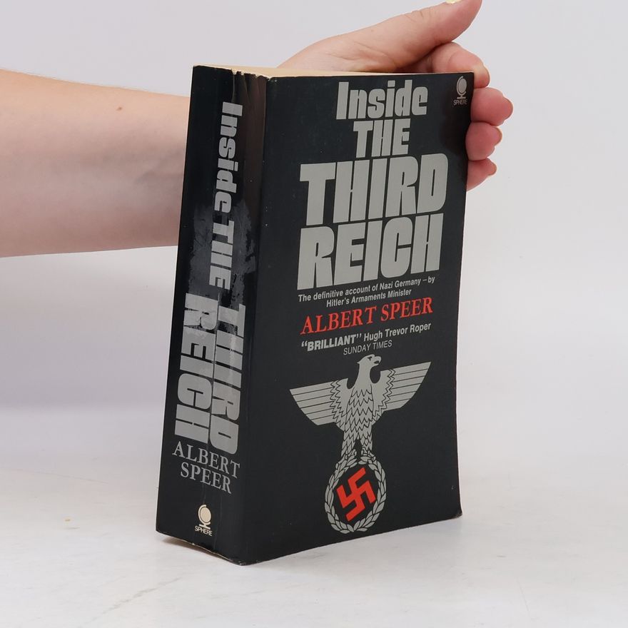 Albert Speer Inside the Third Reich