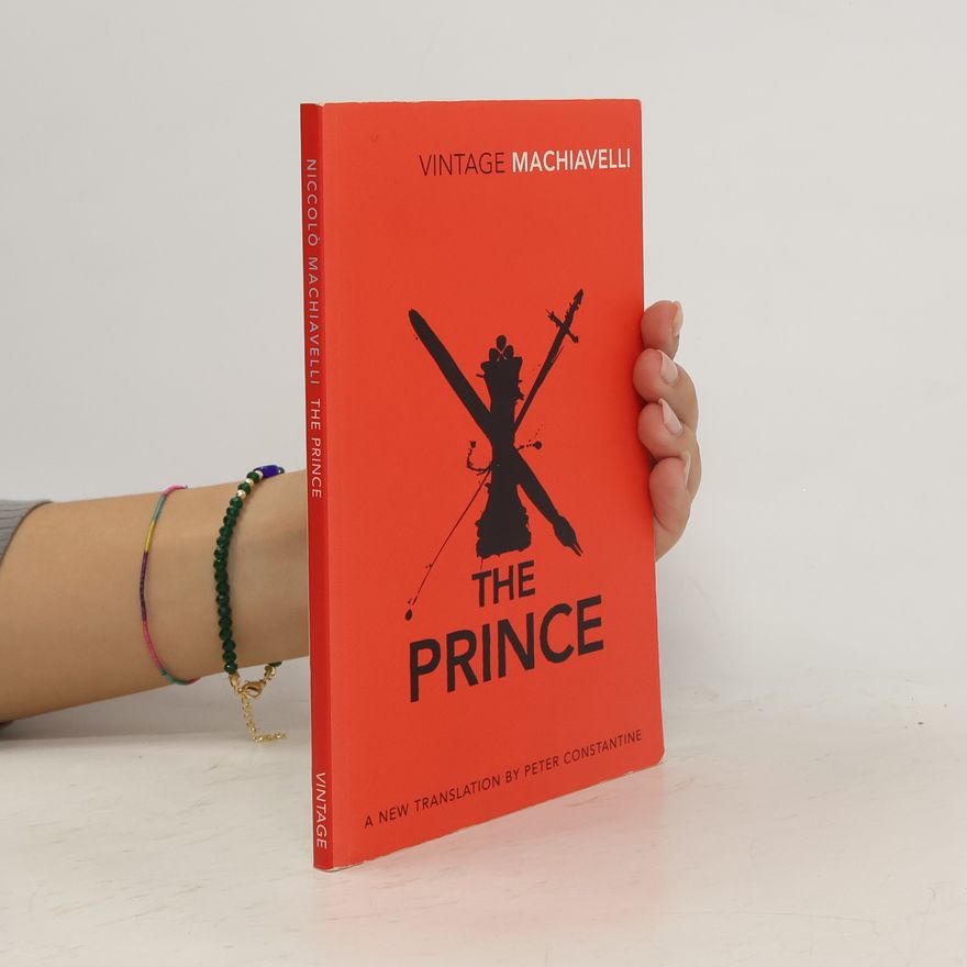 Niccolò Machiavelli The Prince