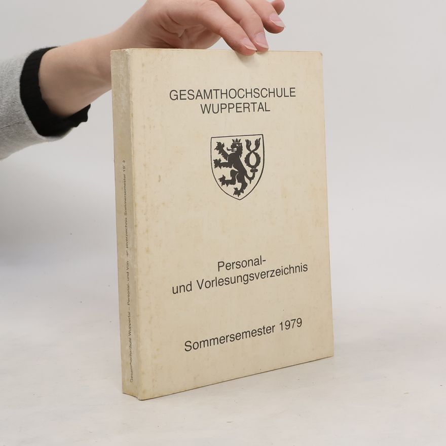 Kolektiv autorů Gesamthochschule Wuppertal. Personal-und Vorlesungsverzeichnis