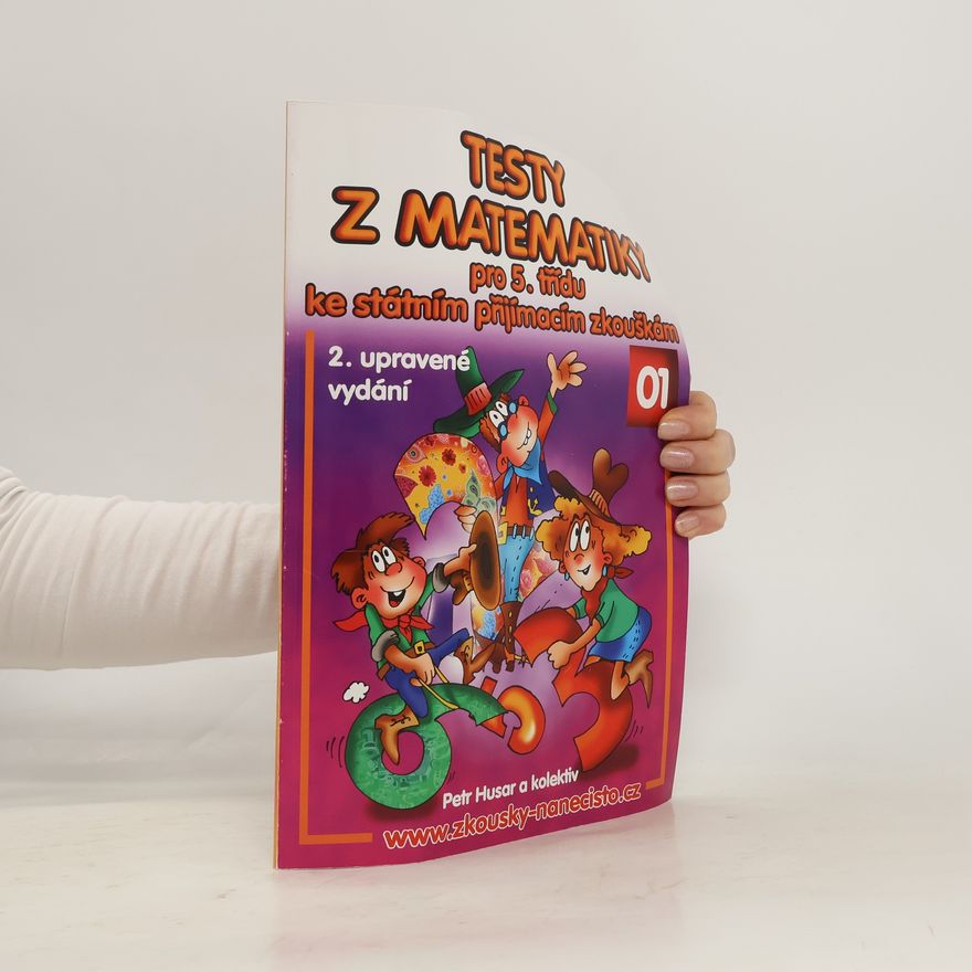 Petr Husar Testy z matematiky pro 5. třídu ke státním přijímacím zkouškám 01