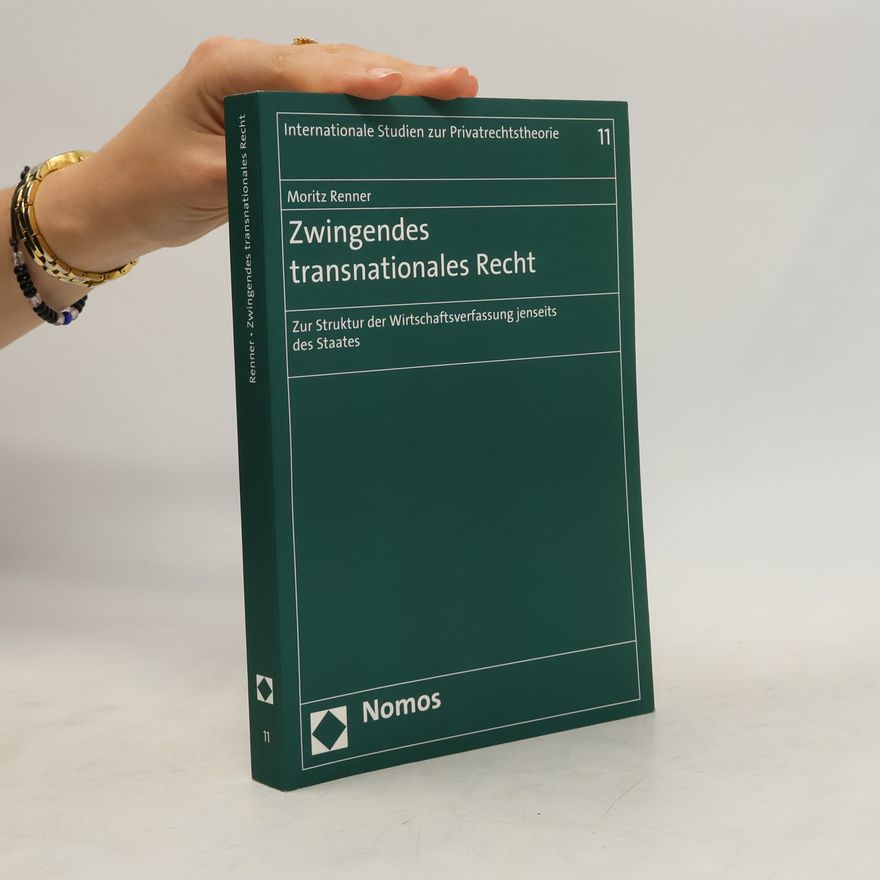Moritz Renner Zwingendes transnationales Recht