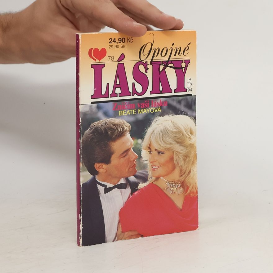 Beate May Zničím vaši lásku