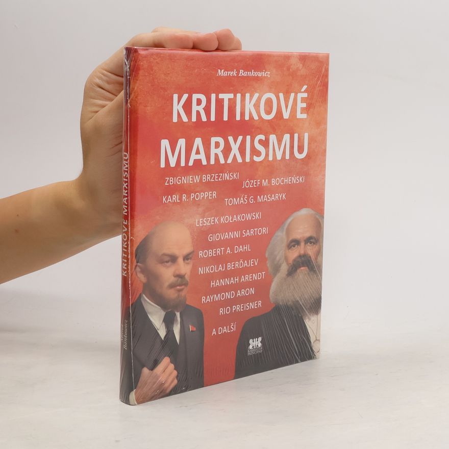 Marek Bankowicz Kritikové marxismu