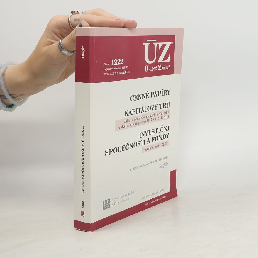 Kolektiv autorů Cenné papíry ; Kapitálový trh ; Investiční společnosti a fondy