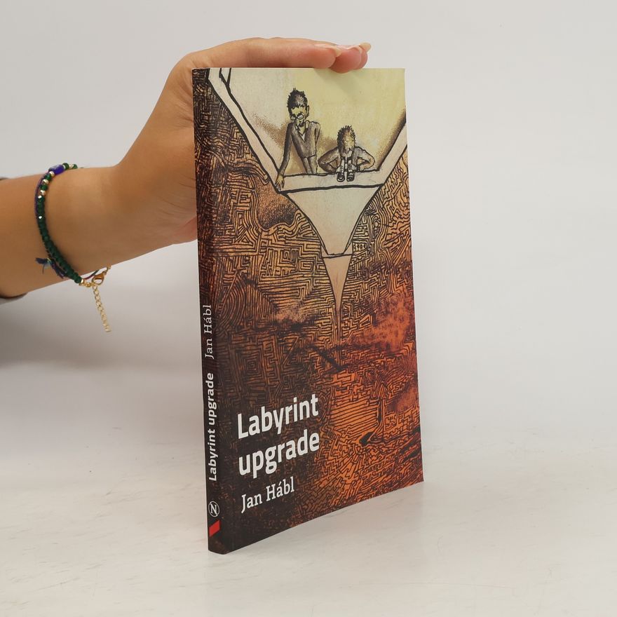 Jan Hábl Labyrint upgrade
