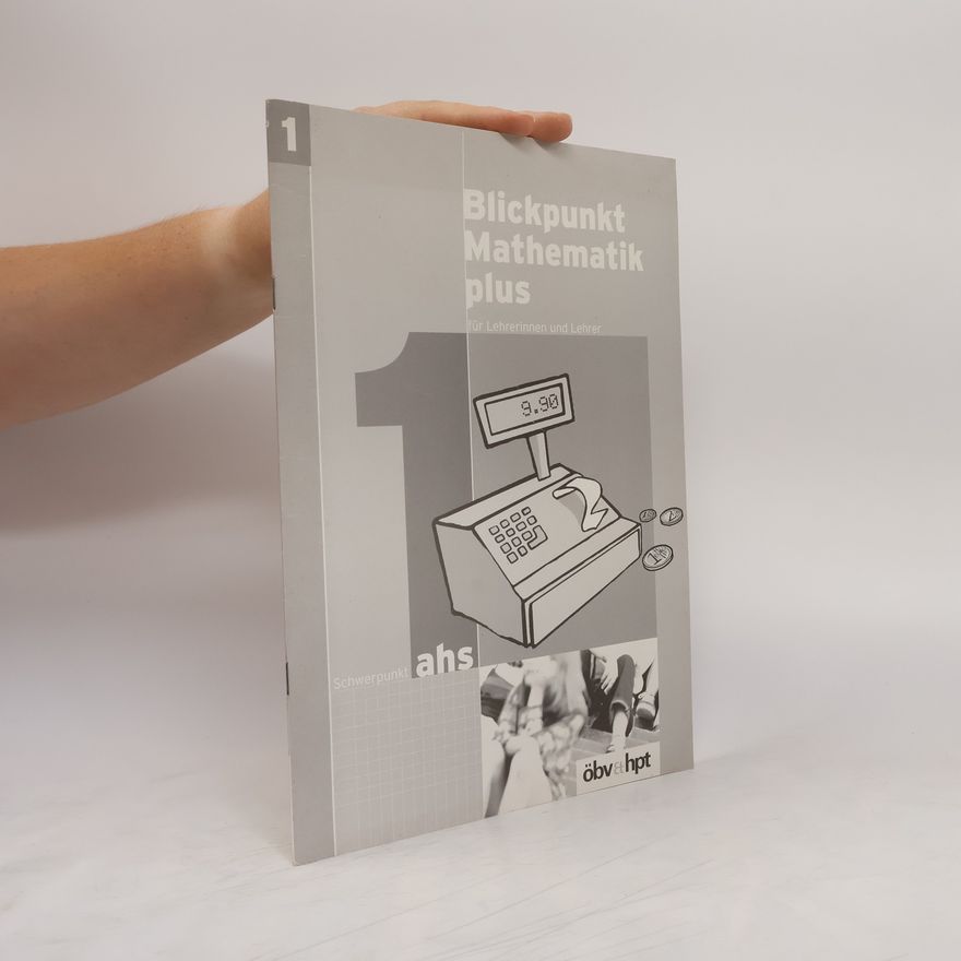 Autores varios Blickpunkt. Mathematik plus für Lehrerinnen und Lehrer 1
