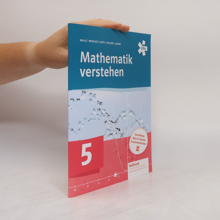 Dr. Andreas Ulovec Mathematik verstehen 5 - Teildruck