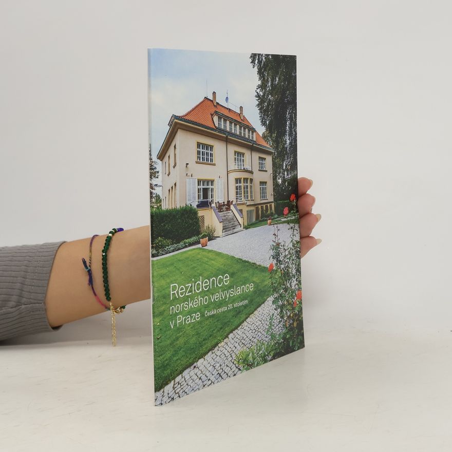 Kolektív autorov Rezidence norského velvyslance v Praze