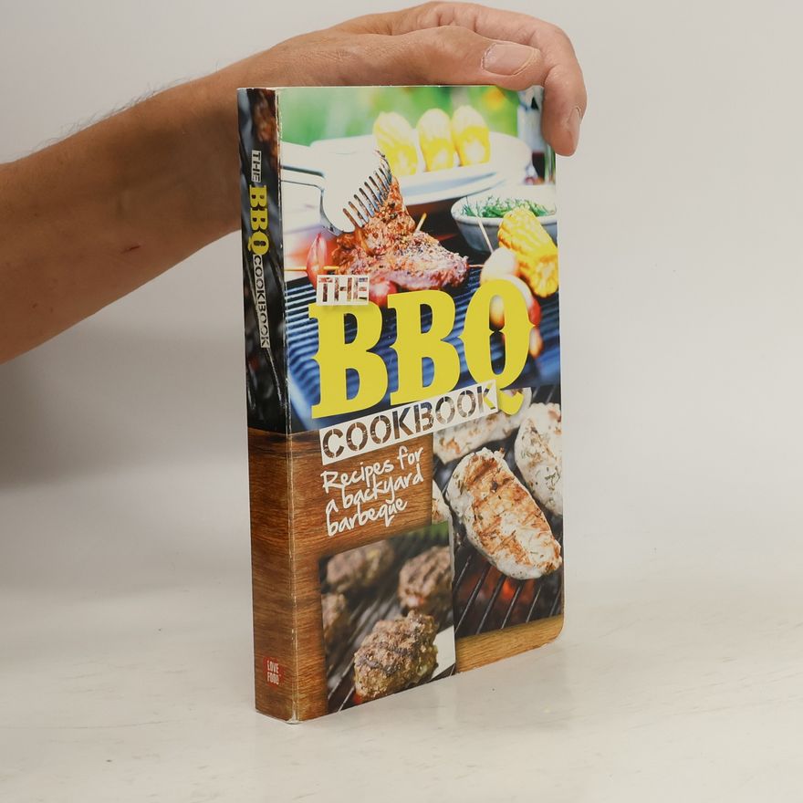 Fiona Biggs The BBQ Cookbook