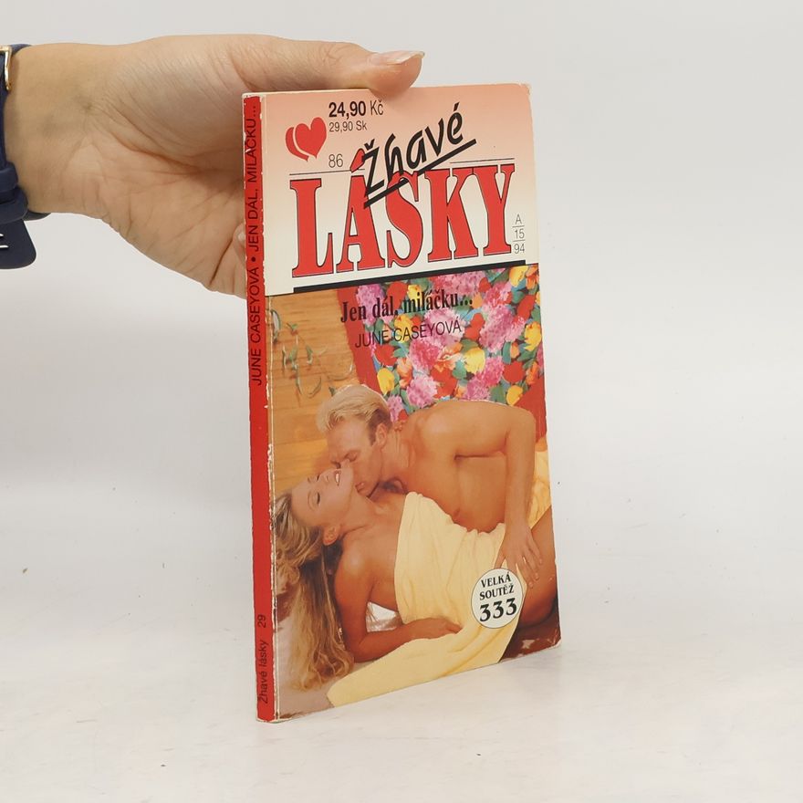 June Casey Jen dál, miláčku...