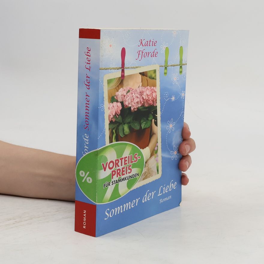 Katie Fforde Sommer der Liebe
