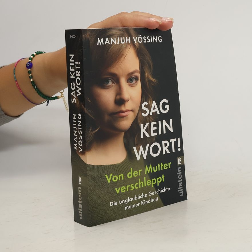 Manjuh Vössing Sag kein Wort!