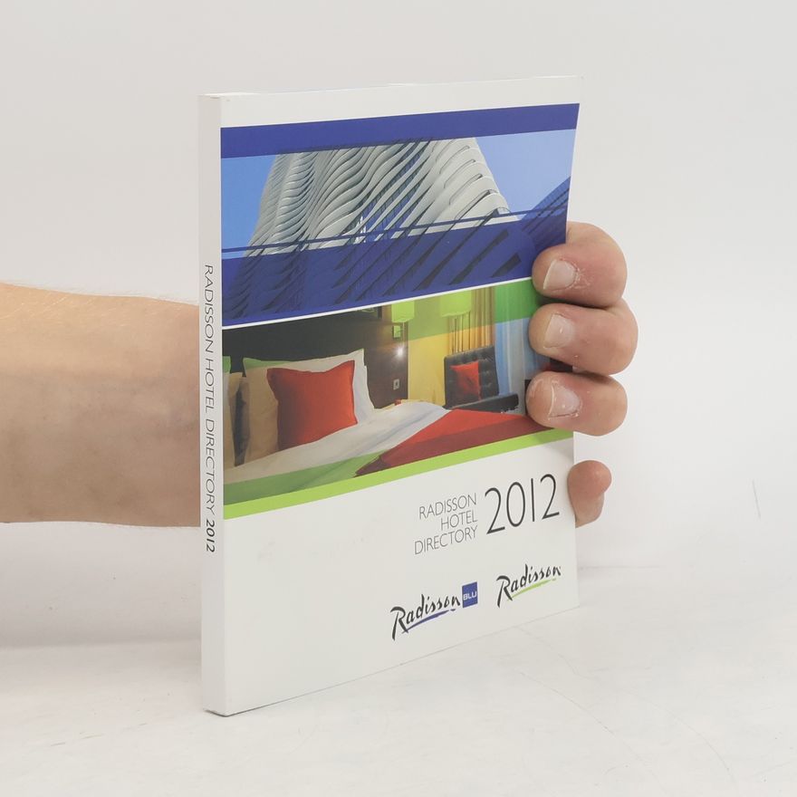 Autorenkollektiv Radisson Hotel Directory 2012