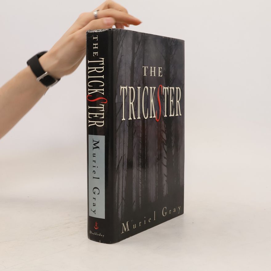 Muriel Gray The Trickster