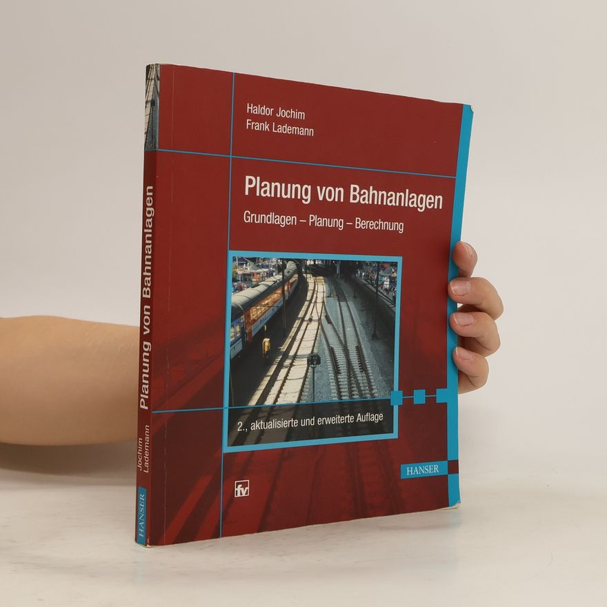 Haldor Jochim Planung von Bahnanlagen