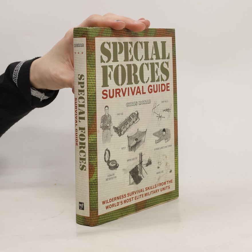 Chris McNab Special Forces Survival Guide