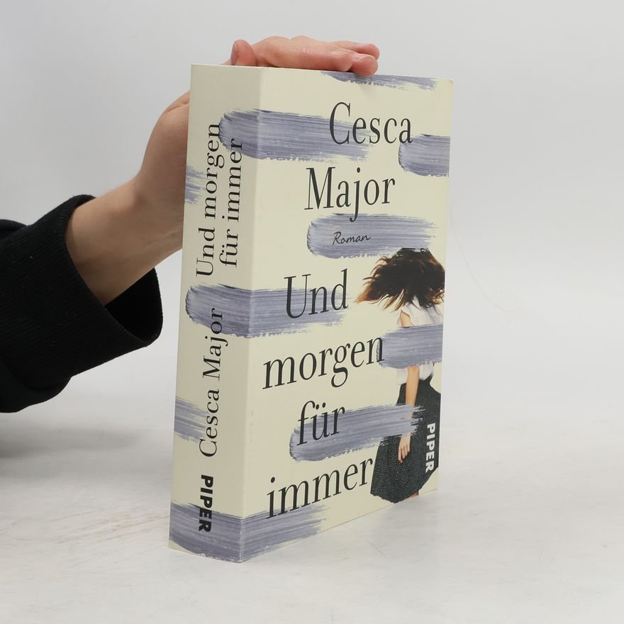 Cesca Major Und morgen für immer