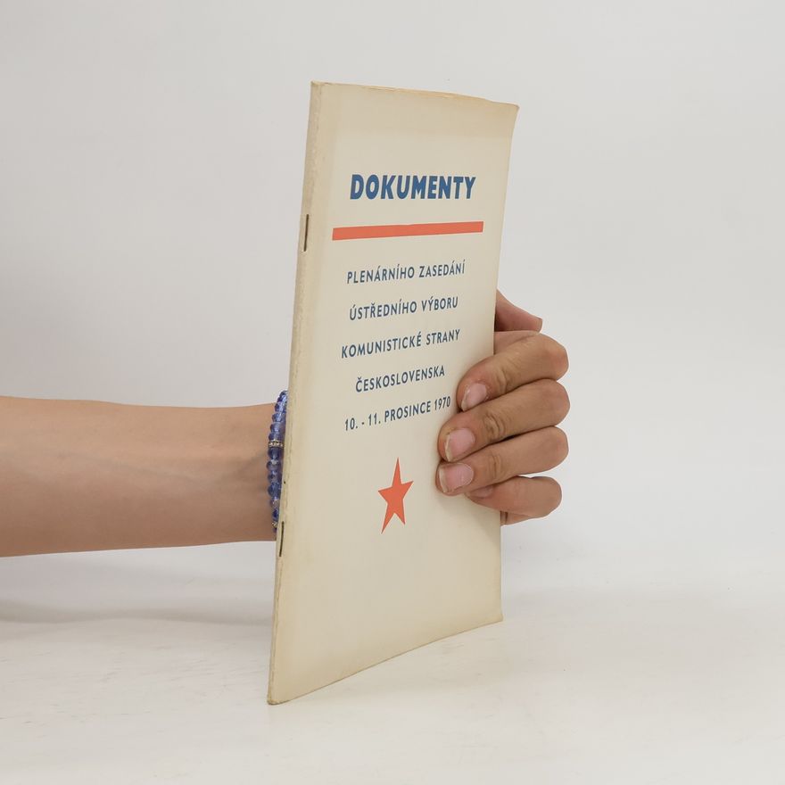 Autorenkollektiv Dokumenty plenárního zasedání Ústředního výboru Komunistické strany Československa.